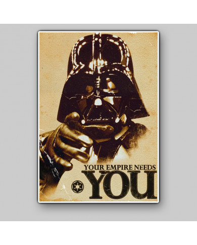 Star Wars, Your empire needs you Star Wars, Your empire needs you