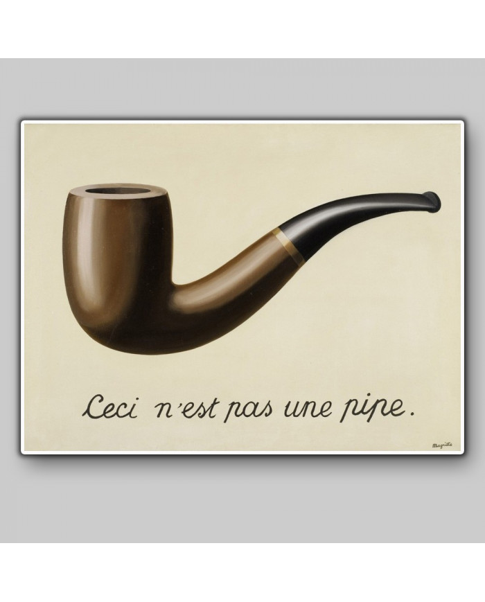 Rene Magritte,  La Trahison des Images